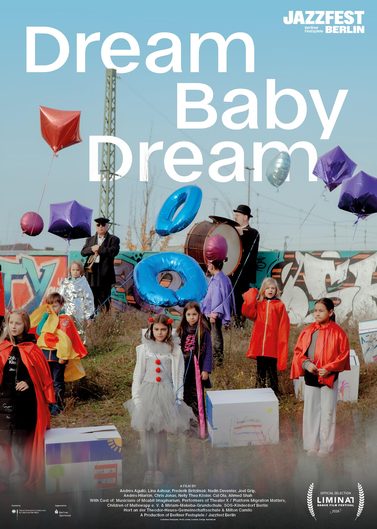 Dream Baby Dream — official poster, Jazzfest Berlin, Official Selection Liminal Dance Film Festival